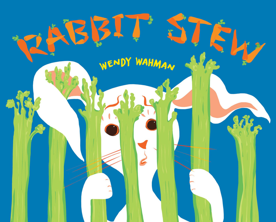 Rabbit Stew book cover by Wendy Wahman