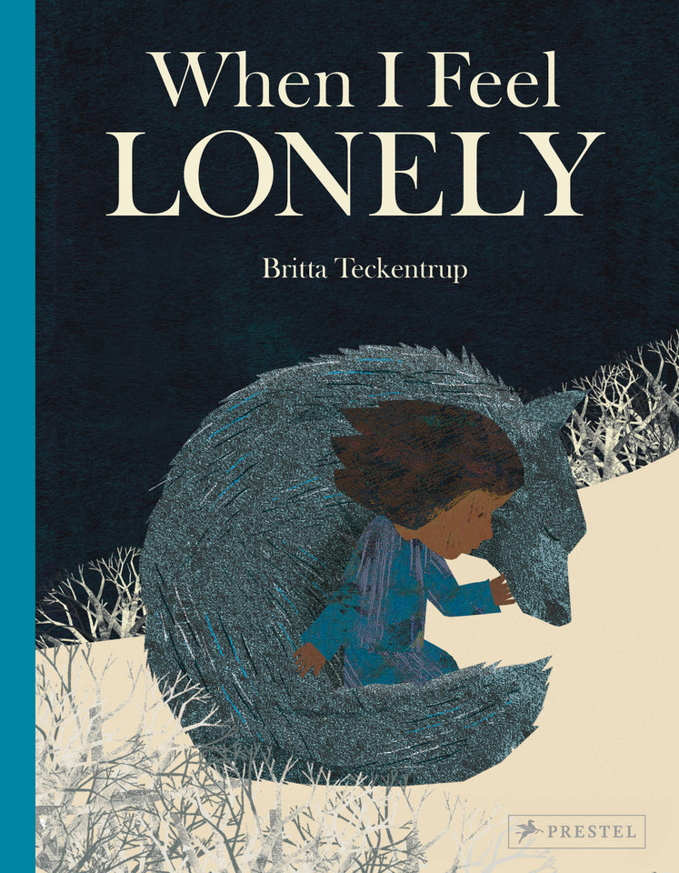 When I Feel Lonely book cover by Britta Teckentrup