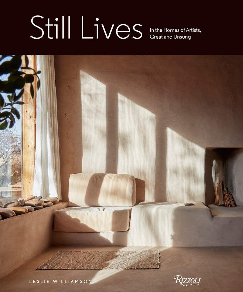 Still Lives: In the Homes of Artists, Great and Unsung book cover by Leslie Williamson