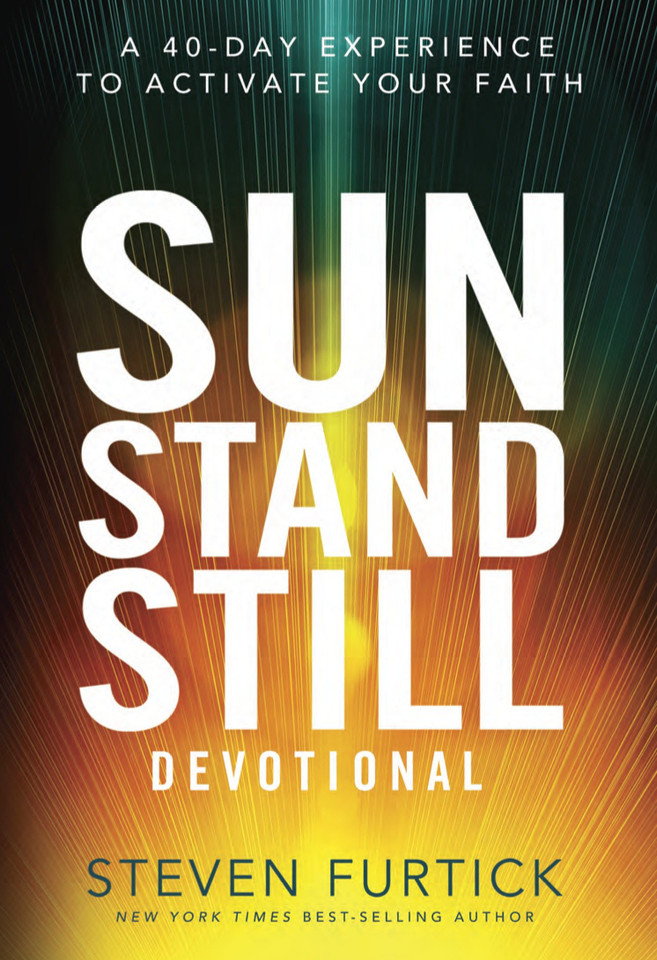 Sun Stand Still Devotional: A Forty-Day Experience to Activate Your Faith book cover by Steven Furtick