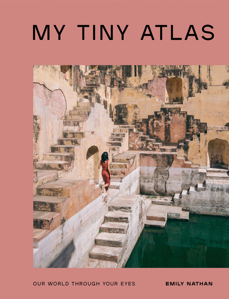 My Tiny Atlas: Our World Through Your Eyes book cover by Emily Nathan