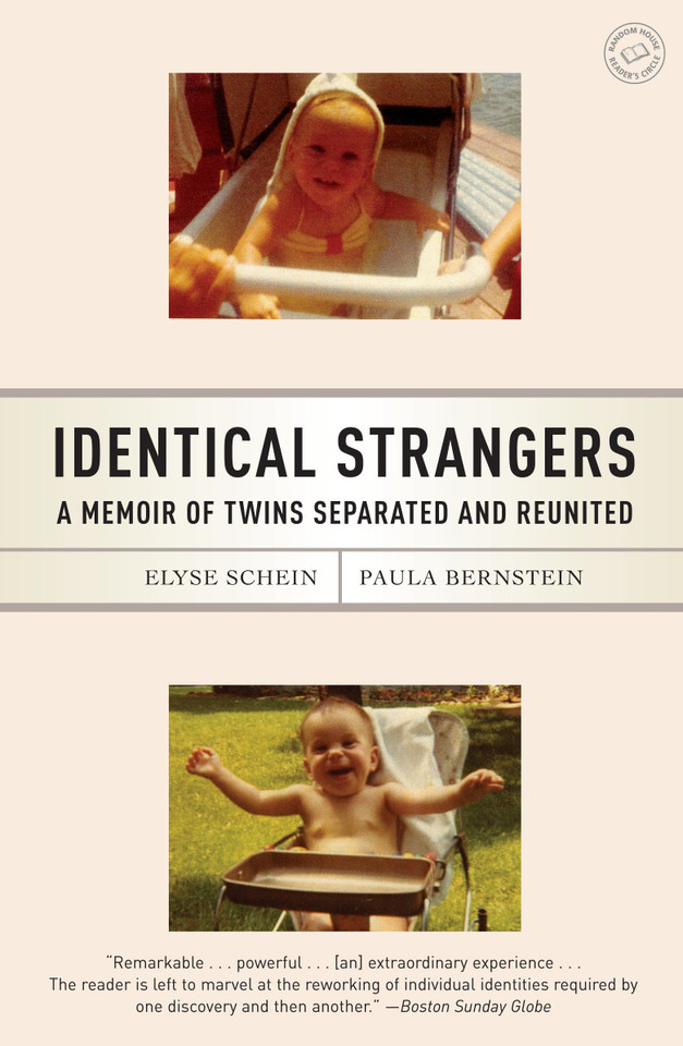Identical Strangers: A Memoir of Twins Separated and Reunited book cover by Elyse Schein, Paula Bernstein