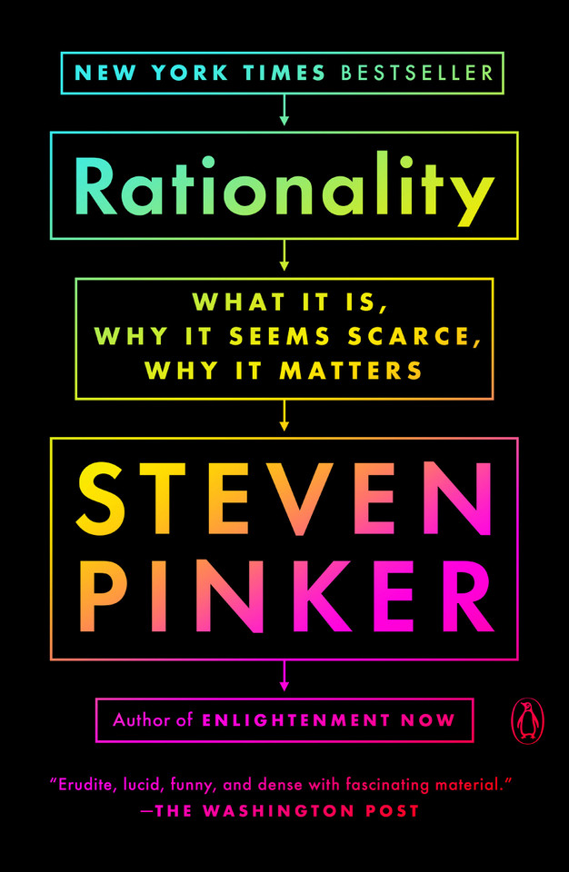 Rationality: What It Is, Why It Seems Scarce, Why It Matters book cover by Steven Pinker