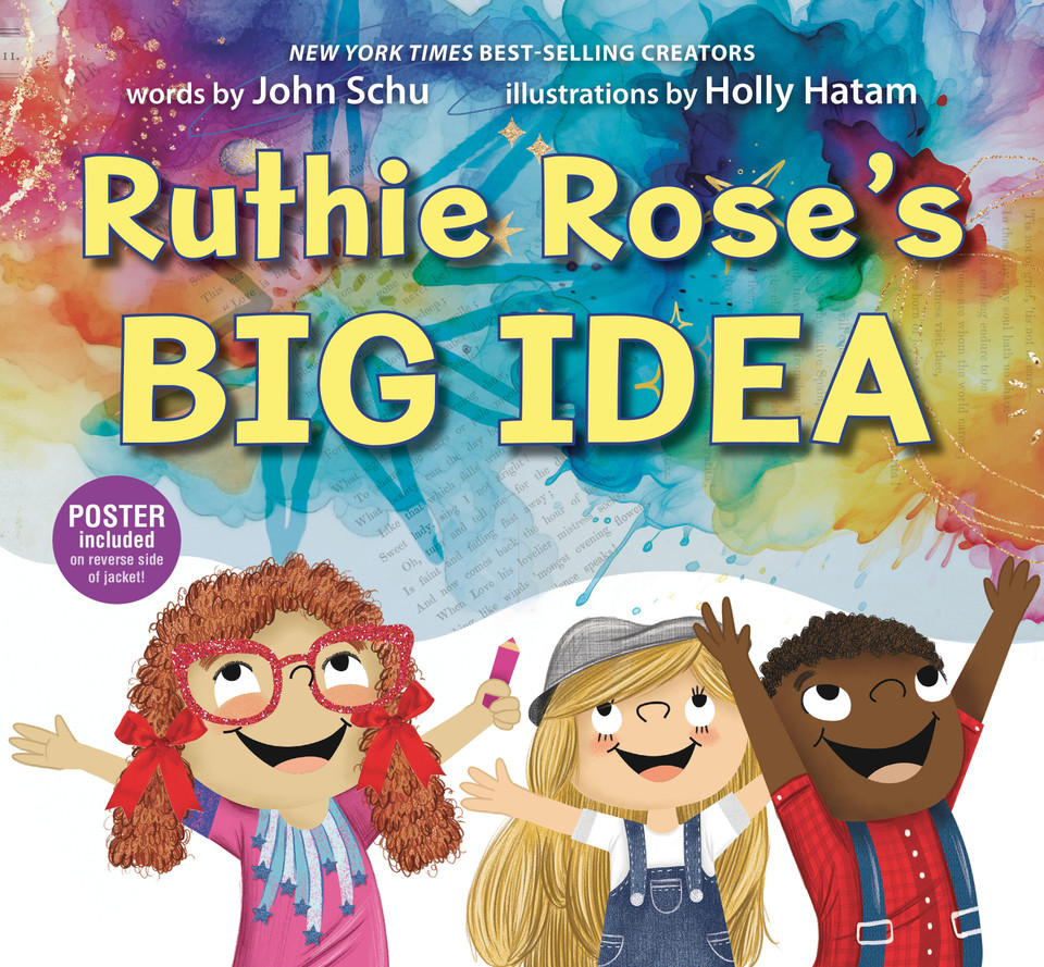 Ruthie Rose's Big Idea: A Poetry Story book cover by John Schu