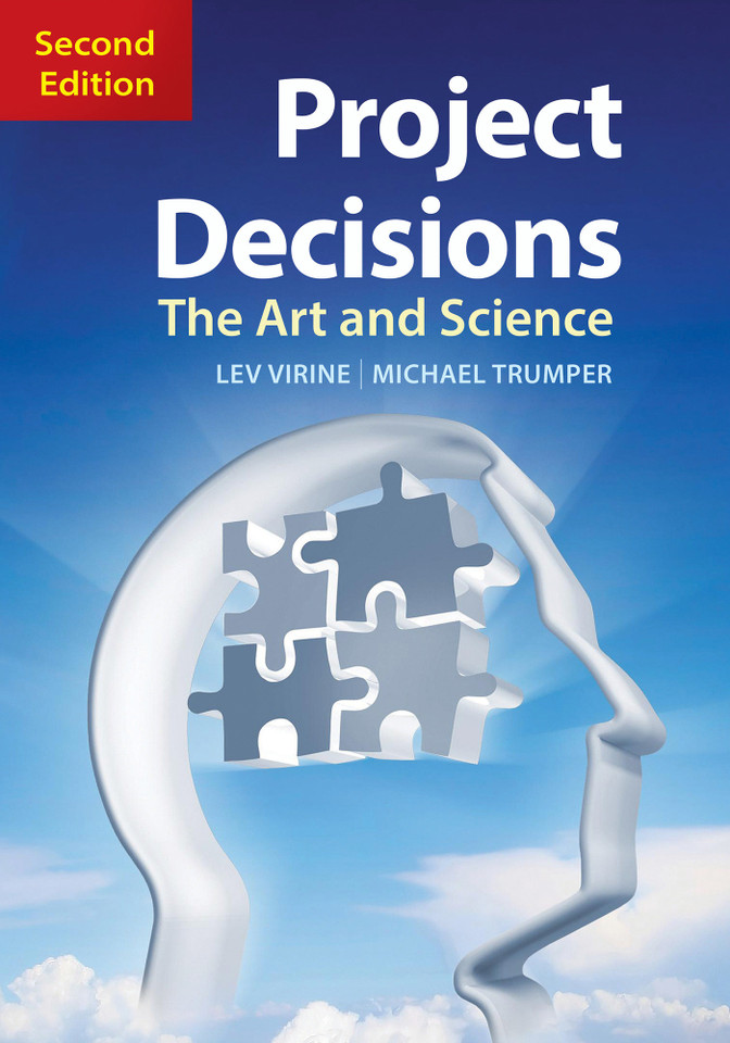 Project Decisions, 2nd Edition: The Art and Science book cover by Lev Virine, Michael Trumper