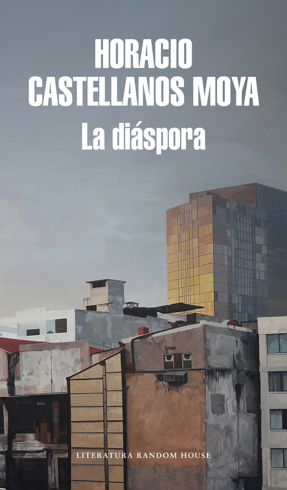 La diáspora / Diaspora book cover by Horacio Castellanos Moya