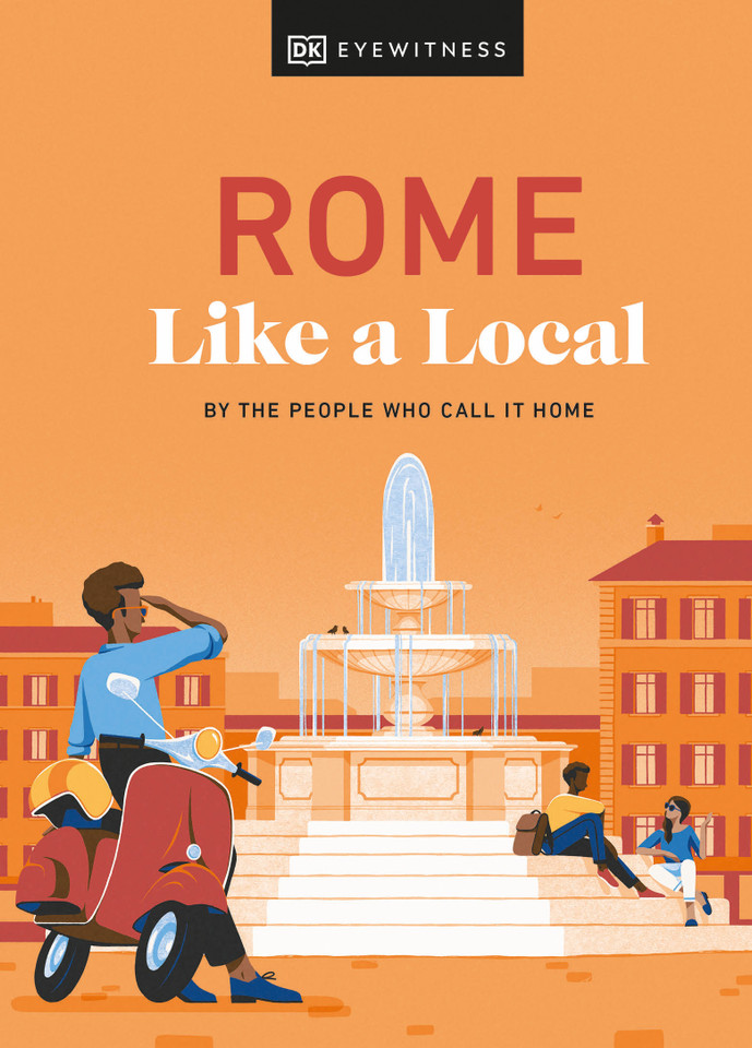 Rome Like a Local: By the People Who Call It Home (Local Travel Guide) book cover by Liza Karsemeijer, Emma Law, Federica Rustico, Andrea Strafile, DK Travel