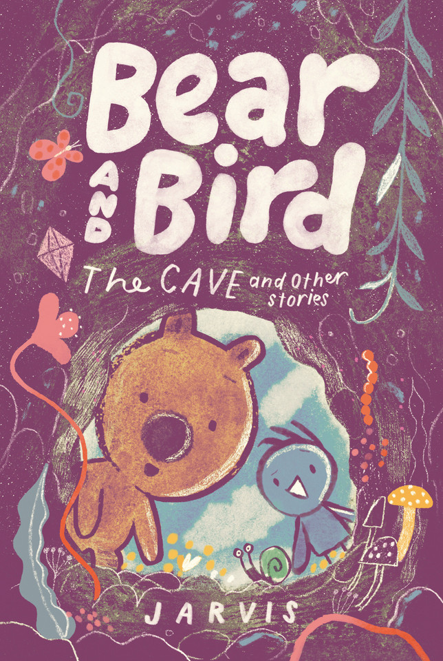Bear and Bird: The Cave and Other Stories (Bear and Bird) book cover by Jarvis