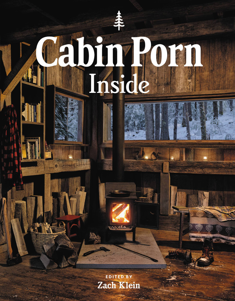 Cabin Porn: Inside book cover by Zach Klein, Freda Moon