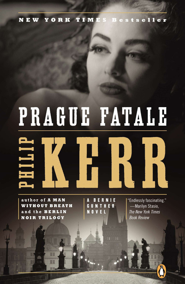 Prague Fatale: A Bernie Gunther Novel (A Bernie Gunther Novel) book cover by Philip Kerr