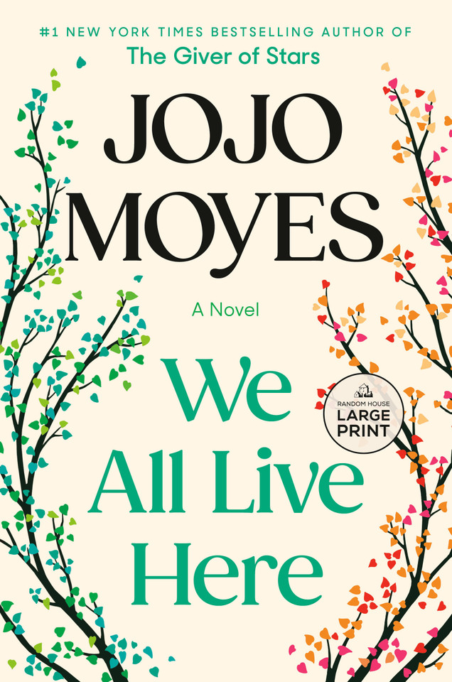 We All Live Here: A Novel book cover by Jojo Moyes