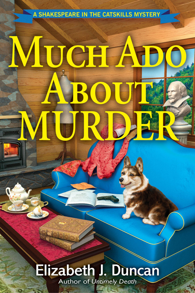 Much Ado About Murder: A Shakespeare in the Catskills Mystery (A Shakespeare in the Catskills Mystery) book cover by Elizabeth J. Duncan