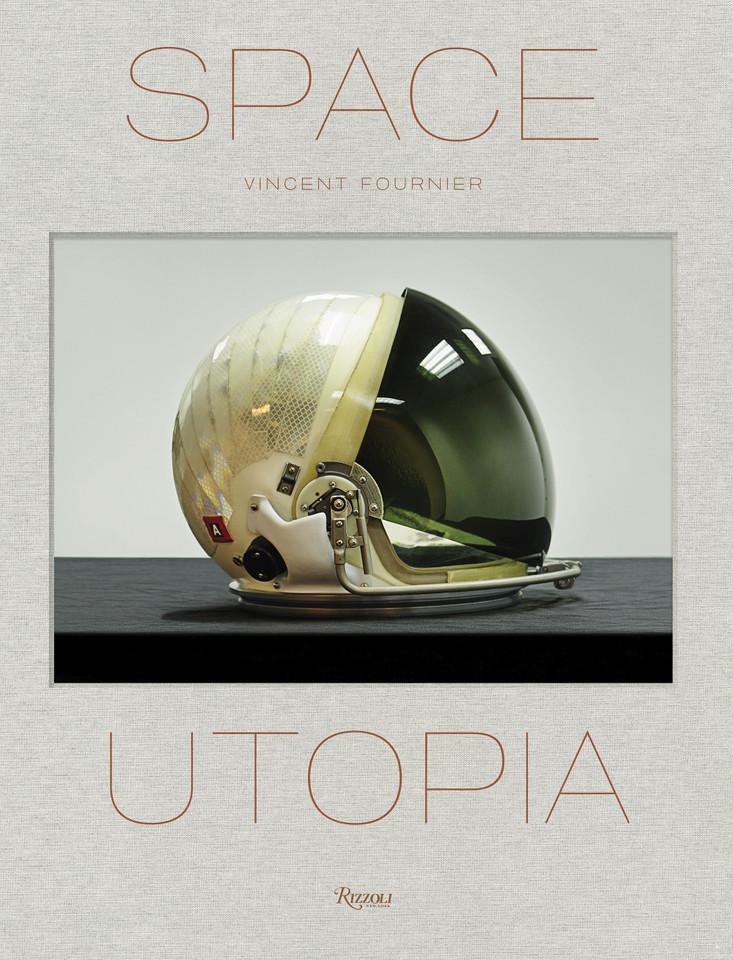 Space Utopia: A Journey Through the History of Space Exploration from the Apollo and Sputnik Programmes to the Next Mission to Mars book cover by Vincent Fournier