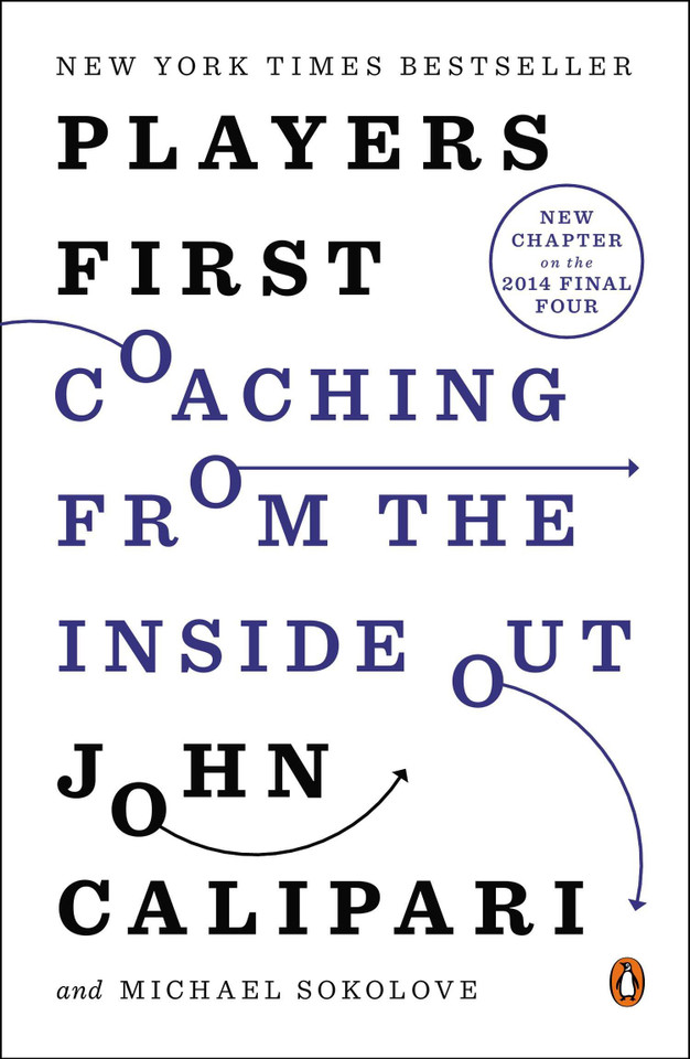 Players First: Coaching from the Inside Out book cover by John Calipari, Michael Sokolove