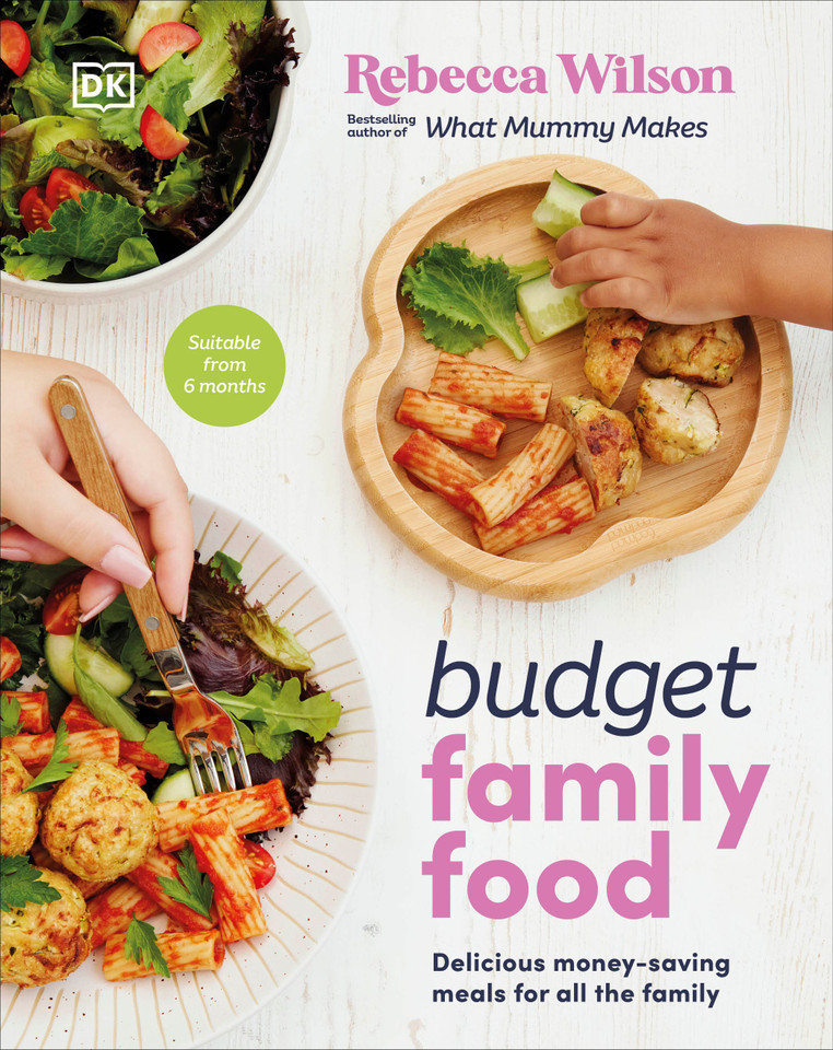 Budget Family Food: Delicious Money-Saving Meals for All the Family (What Mummy Makes) book cover by Rebecca Wilson
