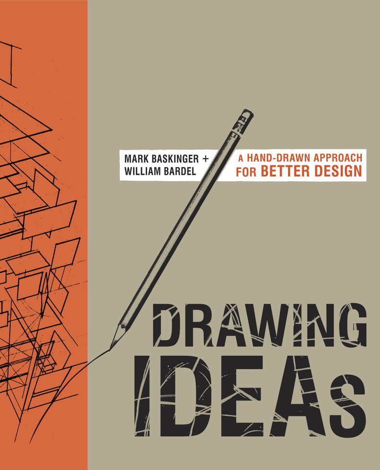 Drawing Ideas: A Hand-Drawn Approach for Better Design book cover by Mark Baskinger, William Bardel