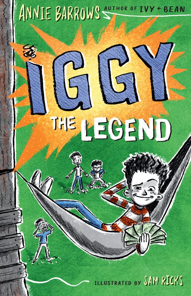 Iggy The Legend (Iggy) book cover by Annie Barrows