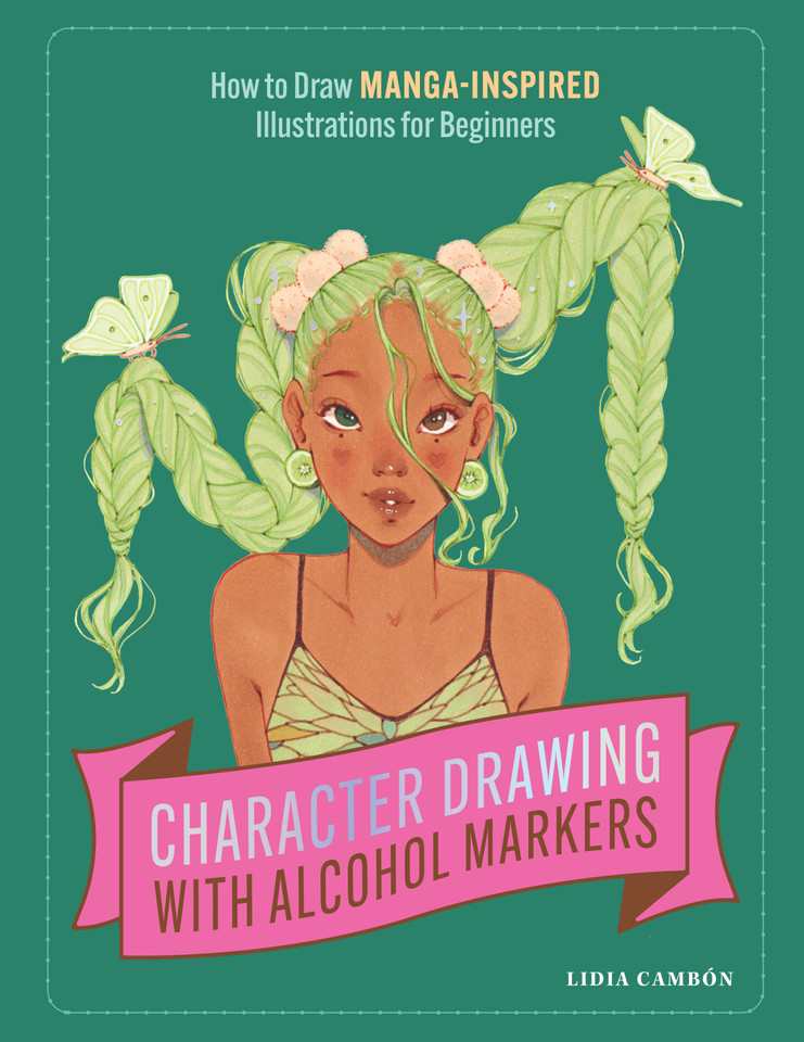 Character Drawing with Alcohol Markers: How to Draw Manga-Inspired Illustrations for Beginners book cover by Lidia Cambón