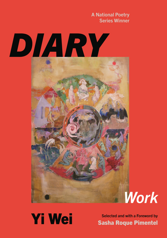 DIARY: Work (National Poetry Series) book cover by Yi Wei