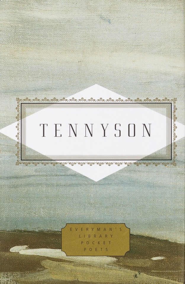 Tennyson: Poems: Edited by Peter Washington (Everyman's Library Pocket Poets Series) book cover by Lord Alfred Tennyson