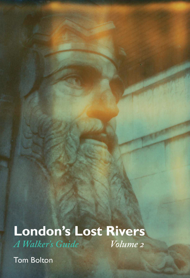 London's Lost Rivers, Volume 2: A Walker's Guide book cover by Tom Bolton