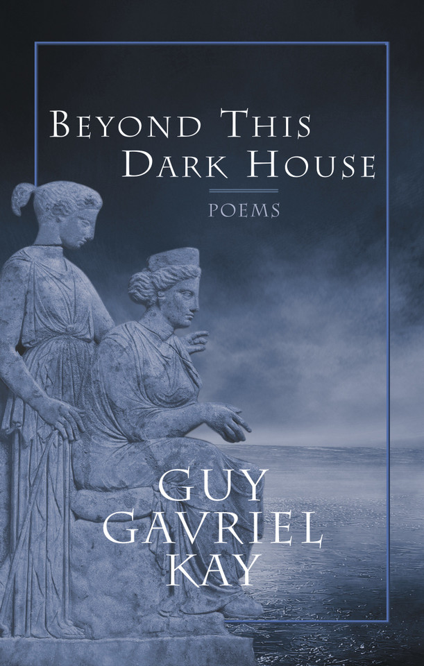 Beyond This Dark House book cover by Guy Gavriel Kay