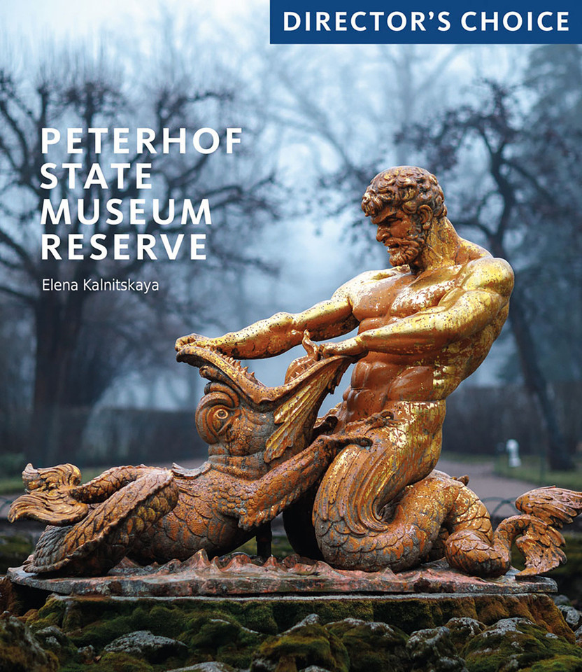 Peterhof State Museum Reserve: Director's Choice book cover by Elena Kalnitskaya
