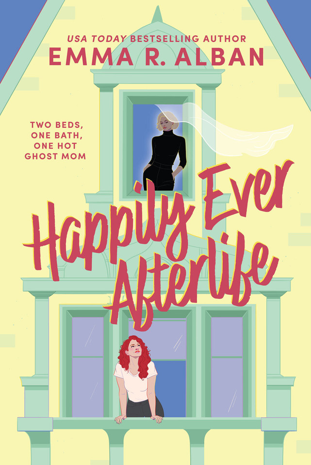 Happily Ever Afterlife: A Novel book cover by Emma R. Alban