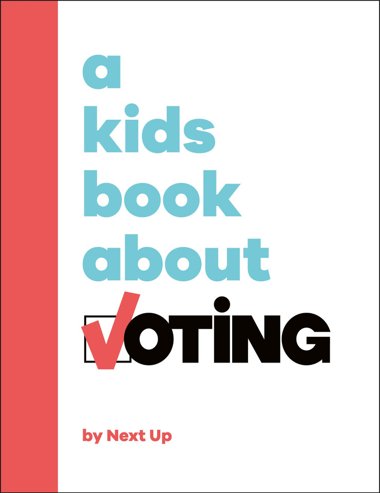 A Kids Book About Voting (A Kids Book) book cover by Next Up