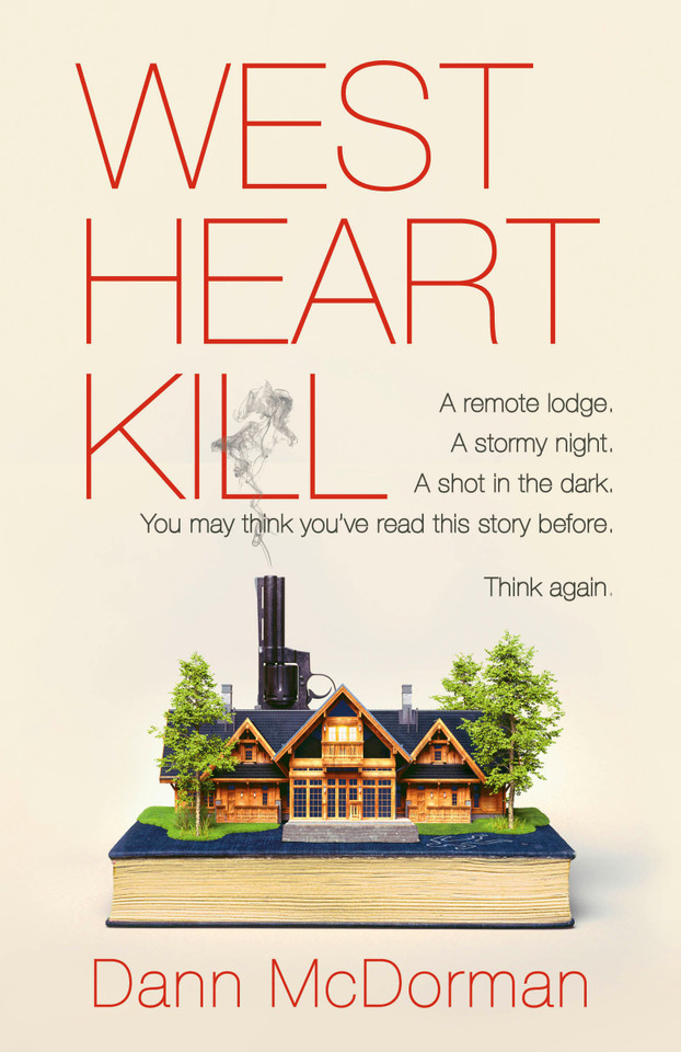 West Heart Kill: A novel book cover by Dann McDorman