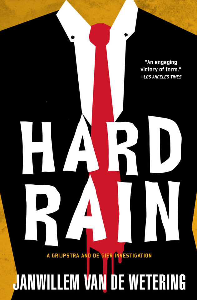 Hard Rain (Amsterdam Cops) book cover by Janwillem van de Wetering