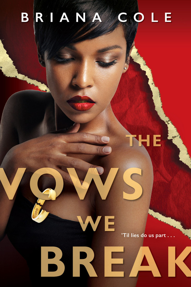 The Vows We Break (The Unconditional Series) book cover by Briana Cole