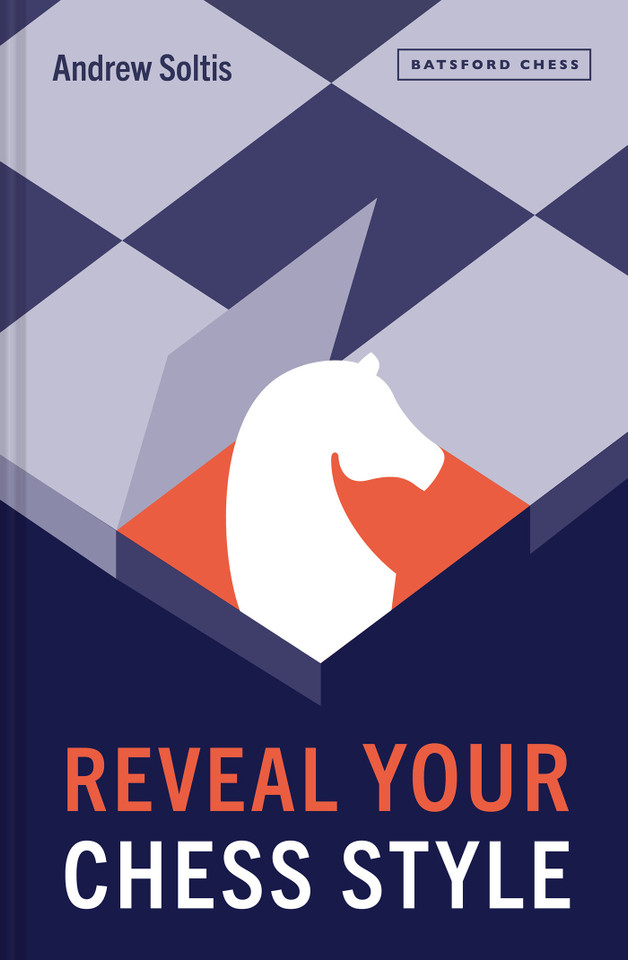 Reveal Your Chess Style book cover by Andrew Soltis