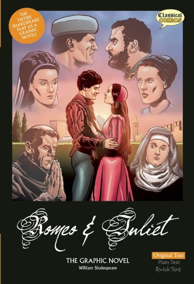 Romeo and Juliet the Graphic Novel: Original Text (Ustion) (Classical Comics) Cover