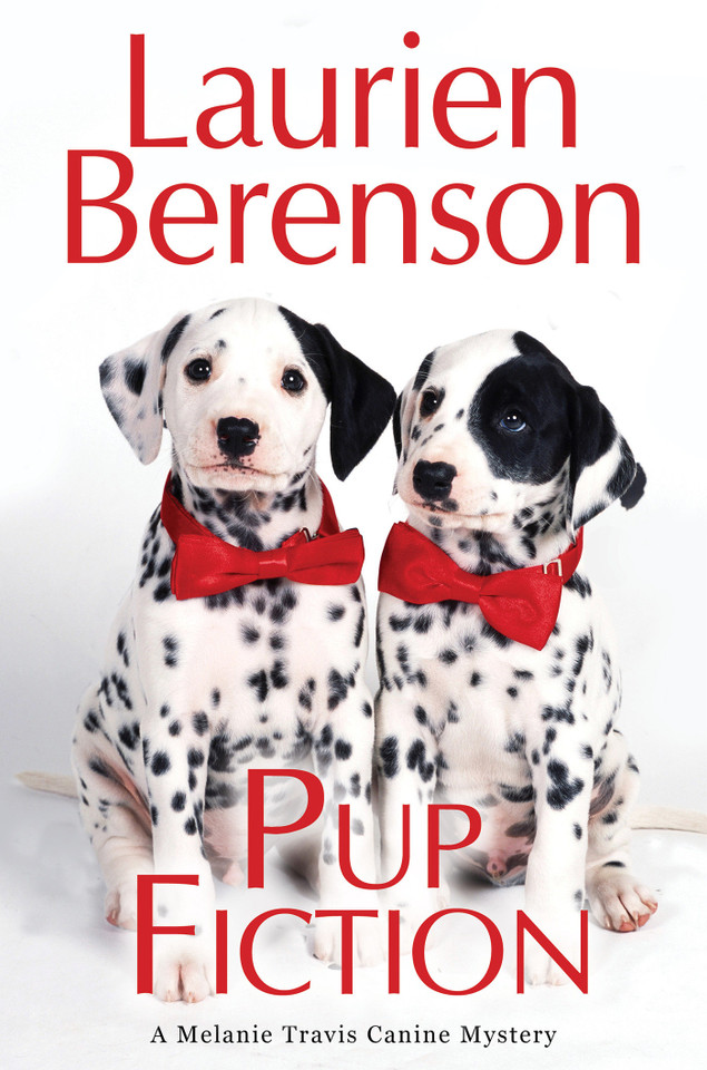 Pup Fiction (A Melanie Travis Canine Mystery) book cover by Laurien Berenson