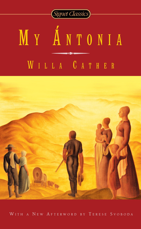 My Antonia (The Great Plains Trilogy) book cover by Willa Cather