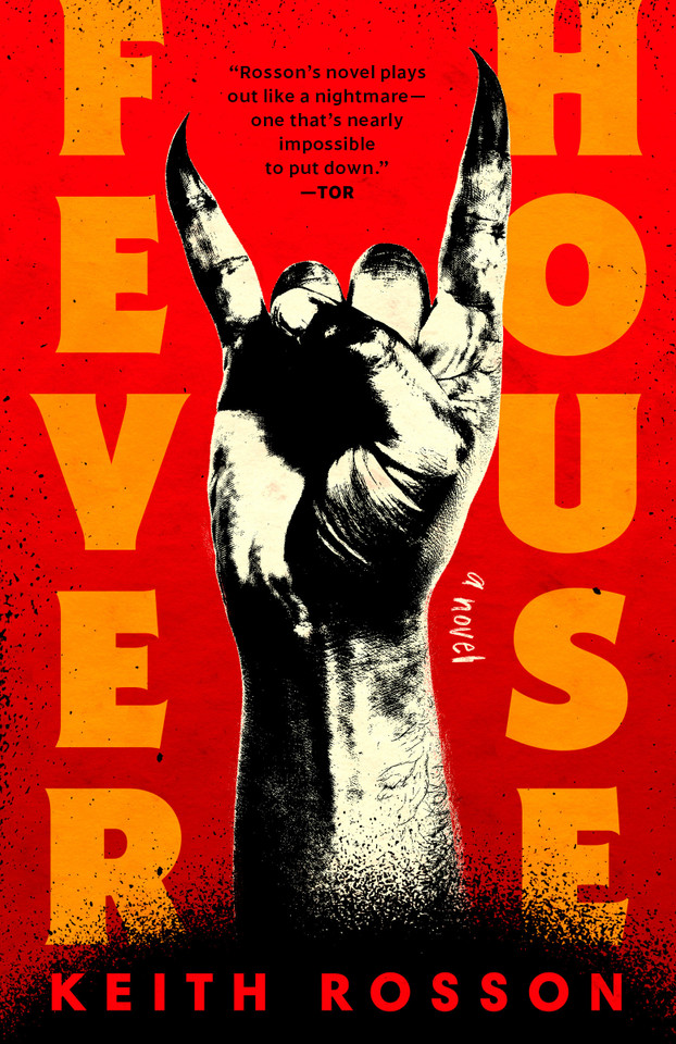 Fever House: A Novel (Fever House Duology) book cover by Keith Rosson