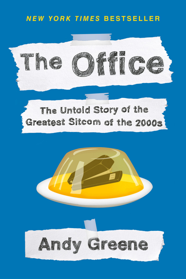 The Office: The Untold Story of the Greatest Sitcom of the 2000s: An Oral History book cover by Andy Greene