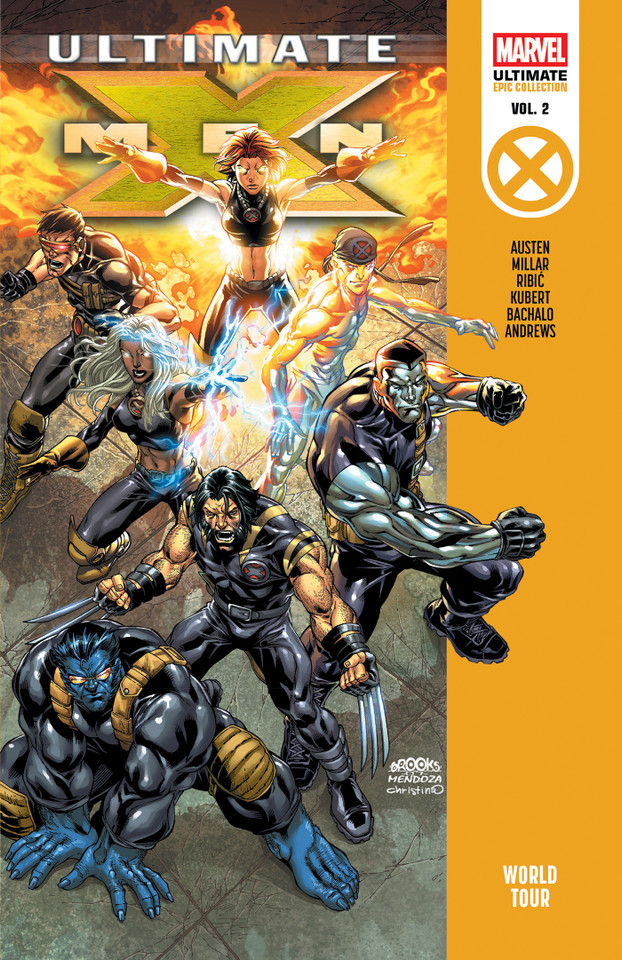 Ultimate X-Men Epic Collection: World Tour book cover by Mark Millar, Chuck Austen