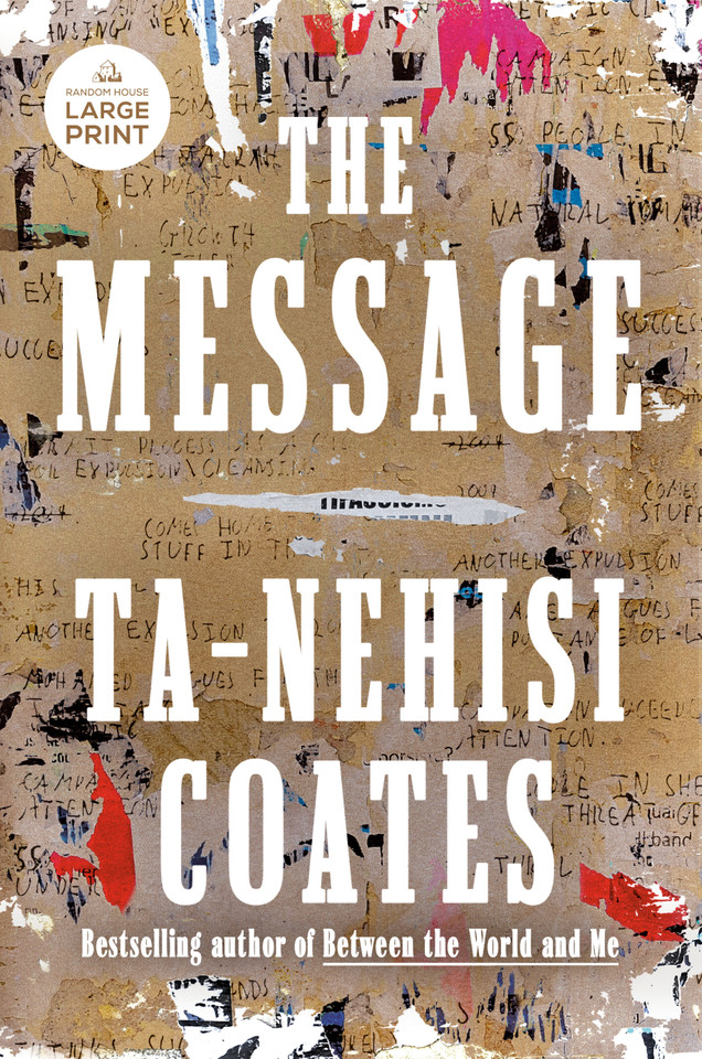 The Message book cover by Ta-Nehisi Coates