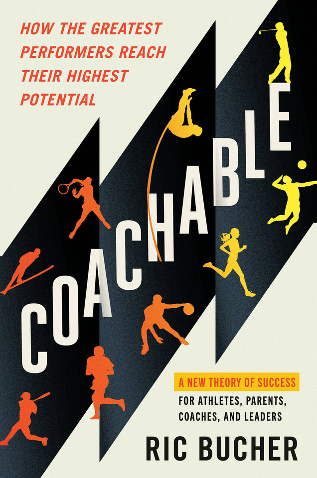 Coachable: How the Greatest Performers Reach Their Highest Potential book cover by Ric Bucher