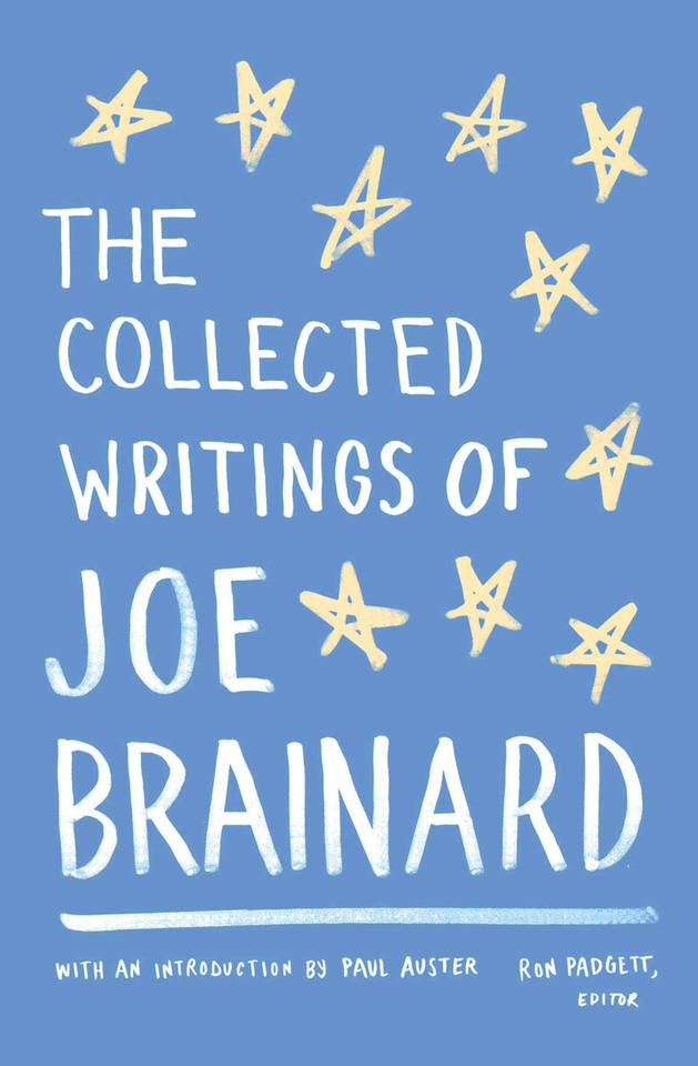 The Collected Writings of Joe Brainard: A Library of America Special Publication book cover by Joe Brainard