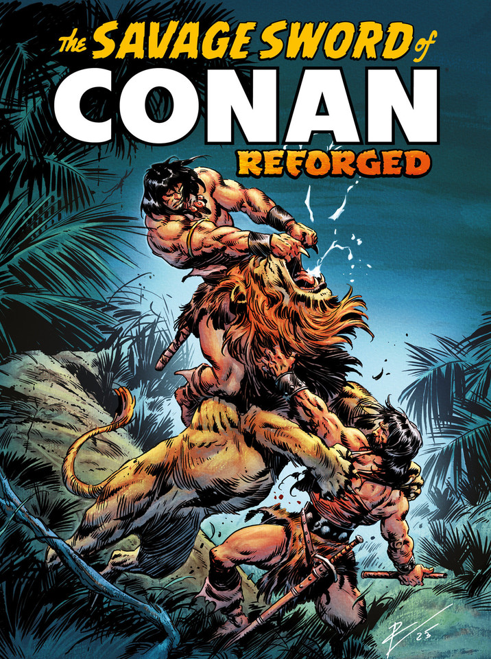 The Savage Sword of Conan: Reforged Vol.1 (SAVAGE SWORD OF CONAN) book cover by Roy Thomas