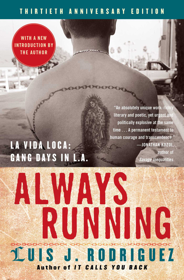 Always Running: La Vida Loca: Gang Days in L.A. book cover by Luis J. Rodriguez