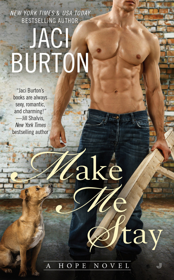 Make Me Stay (A Hope Novel) book cover by Jaci Burton