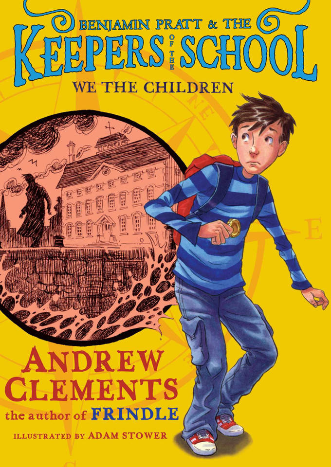 We the Children (Benjamin Pratt and the Keepers of the School) book cover by Andrew Clements