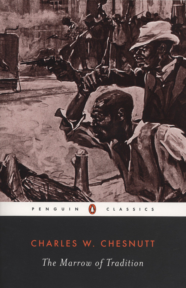 The Marrow of Tradition book cover by Charles W. Chesnutt
