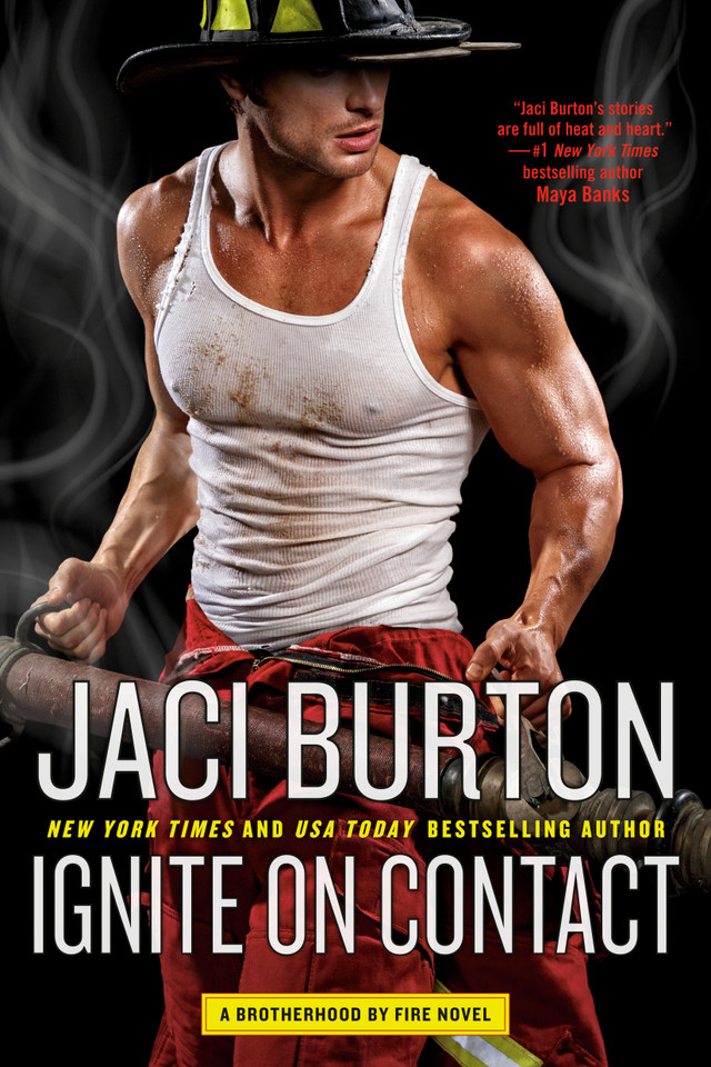 Ignite on Contact (Brotherhood by Fire) book cover by Jaci Burton