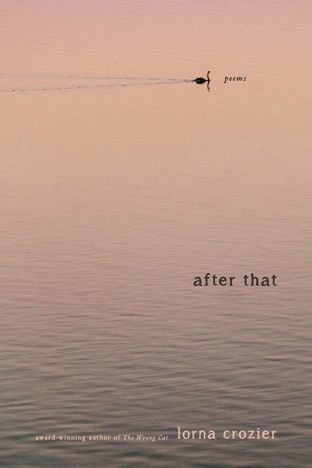 After That: Poems book cover by Lorna Crozier