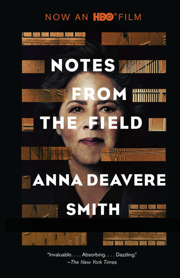 Notes from the Field book cover by Anna Deavere Smith